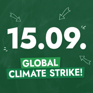 Save the date! Am 15.9.2023 geht Fridays for Future global fürs Klima auf die Straße!