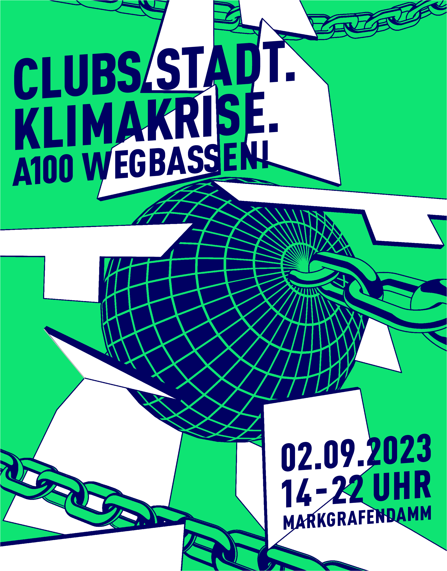 Demoaufruf: "CLUB.STADT:KLIMAKRISE - A100 WEGBASSEN! - 02.09.2023 14-22 UHR Markgrafendamm